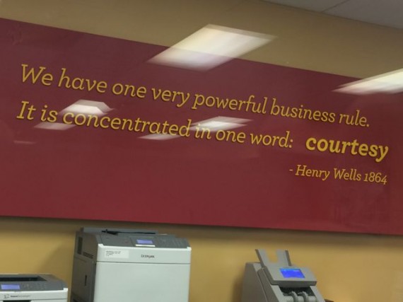 Wells Fargo quote about customer courtesy